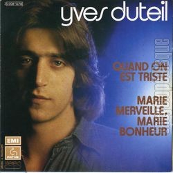 [Pochette de Quand on est triste (Yves DUTEIL)]