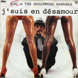 [Pochette de J’suis en dsamour (LOU AND THE HOLLYWOOD BANANAS)]