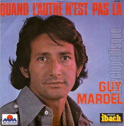 [Pochette de Quand l’autre n’est pas l (Guy MARDEL)]