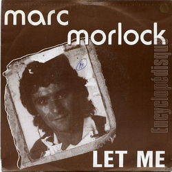 [Pochette de Let me (Marc MORLOCK)]