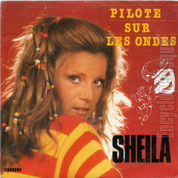 [Pochette de Pilote sur les ondes (SHEILA)]