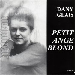 [Pochette de Petit ange blond (Dany GLAIS)]