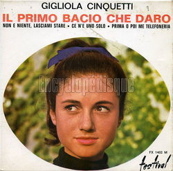 [Pochette de Il primo bacio che daro (Gigliola CINQUETTI)]