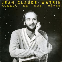 [Pochette de Au-del de nos rves (Jean-Claude WATRIN)]