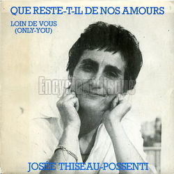 [Pochette de Que reste-t-il de nos amours ? (Jose THISEAU-POSSENTI)]