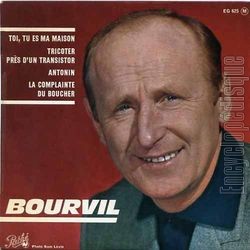 [Pochette de Toi, tu es ma maison (BOURVIL)]