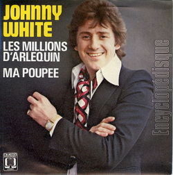 [Pochette de Les millions d’arlequin (Johnny WHITE)]