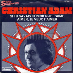 [Pochette de Si tu savais combien je t’aime (Christian ADAM)]