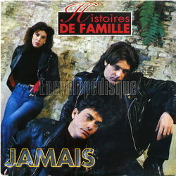 [Pochette de Jamais (HISTOIRES DE FAMILLE)]