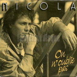 [Pochette de On  n’oublie pas (NICOLA)]