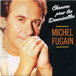 [Pochette de Chanson pour les demoiselles (Michel FUGAIN)]