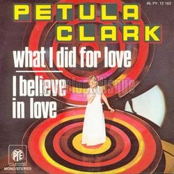 [Pochette de What I Did For Love (Petula CLARK)]