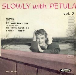 [Pochette de Slowly with Petula - Vol.7 (Petula CLARK)]