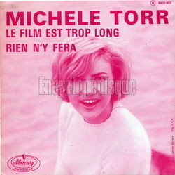 [Pochette de Le film est trop long (Michle TORR)]