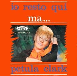 [Pochette de Io resto qui (Petula CLARK)]