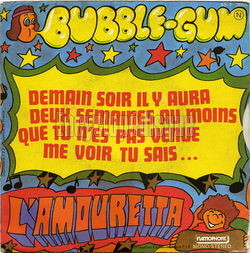 [Pochette de Demain soir il y aura deux semaines au moins que tu n’es pas venue me voir tu sais… (BUBBLE-GUM) - verso]