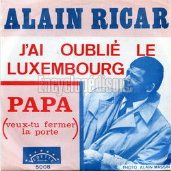 [Pochette de J’ai oubli le Luxembourg (Alain RICAR)]