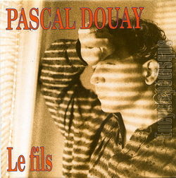 [Pochette de Le fils (Pascal DOUAY)]