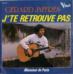 [Pochette de J’te retrouve pas (Grard JAFFRS)]