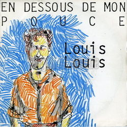 [Pochette de En dessous de mon pouce (LOUIS LOUIS)]