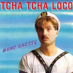 [Pochette de Tcha tcha loco (Marc BRESSY)]