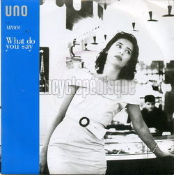 [Pochette de What do you say ? (UNO)]