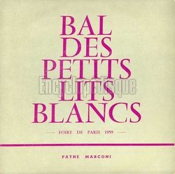 [Pochette de Bal des petits lits blancs - Foire de Paris 1959 (DOCUMENT)]