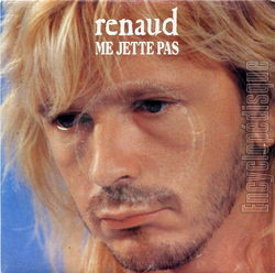 [Pochette de Me jette pas (RENAUD)]