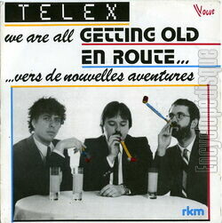 [Pochette de We are all getting old (TELEX)]