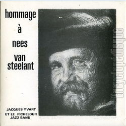 [Pochette de Hommage  Nees van Steelant (Jacques YVART et le PICHELOUR JAZZ BAND)]