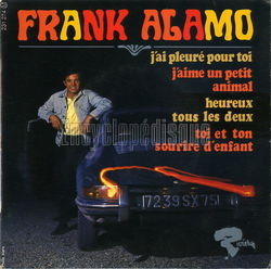 [Pochette de J’ai pleur pour toi (Frank ALAMO)]