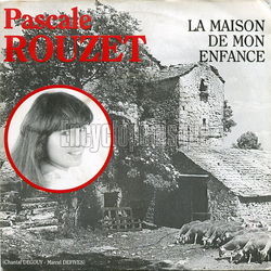 [Pochette de La maison de mon enfance (Pascale ROUZET)]