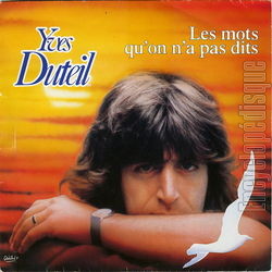 [Pochette de Les mots qu’on a pas dits (Yves DUTEIL)]