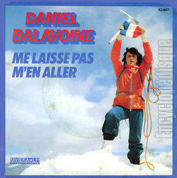 [Pochette de Me laisse pas m’en aller (Daniel BALAVOINE)]