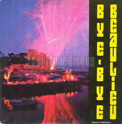 [Pochette de Bye bye Beaulieu (Le SYNDIDAT D’INITIATIVE DE BEAULIEU-SUR-MER)]