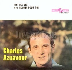 [Pochette de Sur ma vie (Charles AZNAVOUR)]