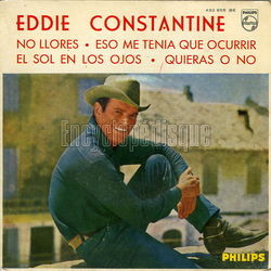 [Pochette de No llores (Eddie CONSTANTINE)]