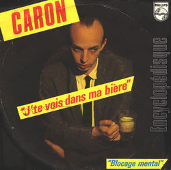 [Pochette de J’te vois dans ma bire (CARON)]