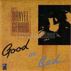 [Pochette de Good or bad (Danyel GRARD)]