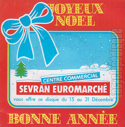 [Pochette de Joyeux Nol (Centre commercial Sevran Euromarch) (PUBLICIT)]