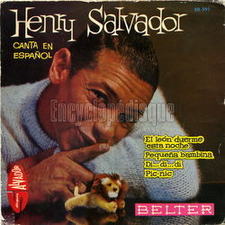 [Pochette de El lon duerme esta noche "Le lion est mort ce soir’ (version espagnole) (Henry SALVADOR)]