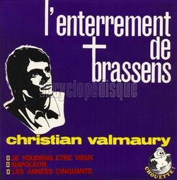 [Pochette de L’enterrement de Brassens (Christian VALMAURY)]