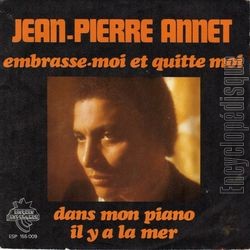 [Pochette de Embrasse-moi et quitte moi (Jean-Pierre ANNET)]