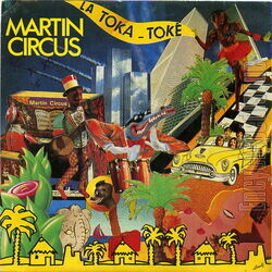 [Pochette de La toka-tok (MARTIN CIRCUS)]