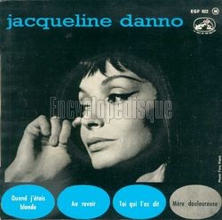 [Pochette de Quand j’tais blonde (Jacqueline DANNO)]