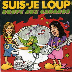 [Pochette de Suis-je loup ? (SOUPE AUX CANARDS)]