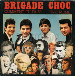 [Pochette de Comment tu-fais ? (BRIGADE CHOC)]