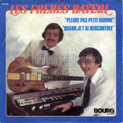 [Pochette de Pleure pas petit homme (Les FRRES BAYEUL)]