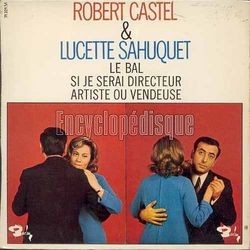 [Pochette de Si je serai directeur (Robert CASTEL et Lucette SAHUQUET)]