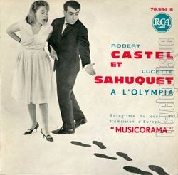 [Pochette de  l’Olympia (Robert CASTEL et Lucette SAHUQUET)]